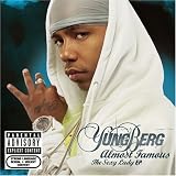 Almost Famous EP an album by Yung Berg