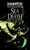 Sea of Death: Blade of the Flame, Book 3 (The Blade of the Flame)