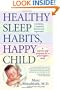 Healthy Sleep Habits, Happy Child