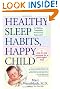 Healthy Sleep Habits, Happy Child