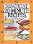 365 Great 20-Minute Recipes