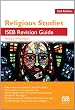 Religious Studies ISEB Revision Guide: A Revision Guide for Key Stage 3 and Common Entrance at 13+ (ISEB Revision Guides)