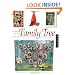 The Art of the Family Tree: Creative Family History Projects Using Paper Art, Fabric and Collage