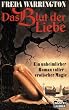 Das Blut der Liebe - Ein unheimlicher Roman voller erotischer Magie