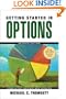 Getting Started in Options