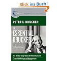 The Essential Drucker: The Best of Sixty Years of Peter Drucker's Essential Writings on Management (Collins Business Essentials)