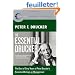 The Essential Drucker: The Best of Sixty Years of Peter Drucker's Essential Writings on Management