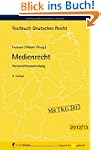 Medienrecht: Vorschriftensammlung (Te...