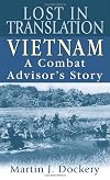 Lost in Translation: Vietnam: A Combat Advisor's Story