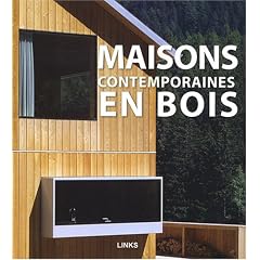 Maisons contemporaines en bois