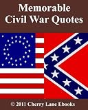 Memorable Civil War Quotes