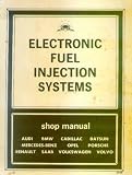Bosch Fuel Injection Systems 1970-1979 Shop Manual
