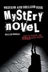 Writing and Selling Your Mystery Nove...