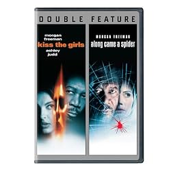 Kiss the Girls / Along Came a Spider