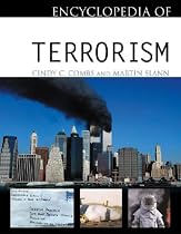 Encyclopedia of Terrorism: A Definitive Guide to Terrorism as We Remember September 11, 2001