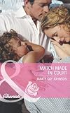 Match Made in Court (Mills & Boon Cherish)