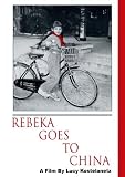 Rebeka Goes To China