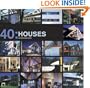 40 Houses