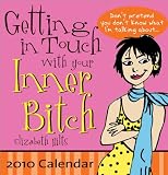 2010 Getting in Touch with Your Inner Bitch boxed calendar