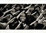 Philip Jones Griffiths: Vietnam At Peace