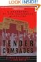 Tender Comrades: A Backstory of the Hollywood Blacklist