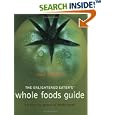 The Enlightened Eater's Whole Foods Guide: Harvest of power of phyto foods