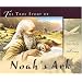 The True Story of Noah's Ark (with audio CD and pull-out spread)