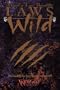*OP Laws of the Wild Revised Edition (Mind's Eye Theatre)