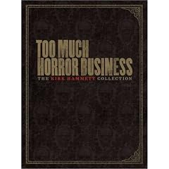 Too Much Horror Business