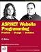 ASP.NET Website Programming: Problem - Design - Solution - Written and Tested for Final Release of .NET V.1.0: C#Edition (Programmer to Programmer)