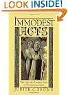 Immodest Acts: The Life of a Lesbian Nun in Renaissance Italy (Studies in the History of Sexuality)
