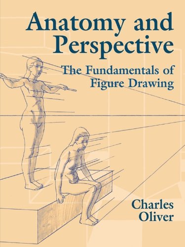 Anatomy and Perspective: The Fundamentals of Figure Drawing (Dover Art Instruction)