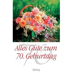 Alles Gute zum 70. Geburtstag