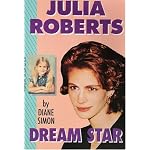 Julia Roberts: Dream Star book cover