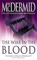The Wire in the Blood
