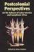 Book Postcolonial Perspectives on the Cultures of Latin America and Lusophone Africa