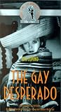 The Gay Desperado [VHS]