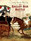 The Ballot Box Battle The Ballot Box Battle