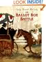 The Ballot Box Battle