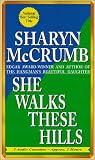 She Walks These Hills