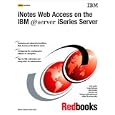 Inotes Web Access on the IBM Iseries Server (Ibm Redbooks)