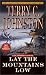 Lay the Mountains Low (The Plainsmen Series)