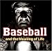 Search : Baseball And The Meaning Of Life