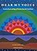 Hear My Voice: A Multicultural Anthology of Literature from the United States