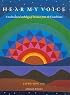 Hear My Voice: A Multicultural Anthology of Literature from the United States