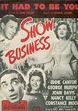 It Had to Be You - From Hit Movie Show Business (Cover: Eddie Cantor, George Murphy, Joan Davis, Nancy Kelly)