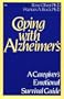 Coping With Alzheimer's: A Caregiver's Emotional Survival Guide