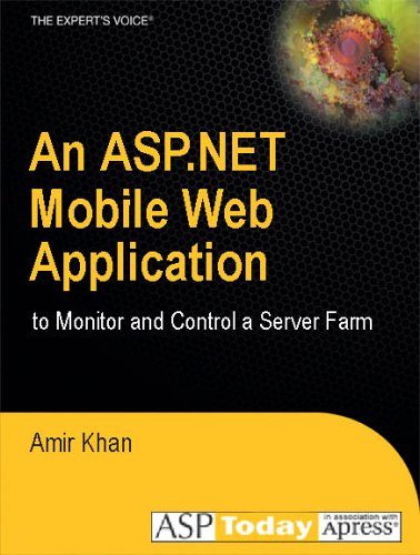 An ASP.NET Mobile Web Application to Monitor and Control a Server Farm