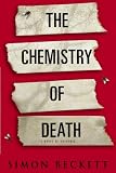 Beckett, S: CHEMISTRY OF DEATH