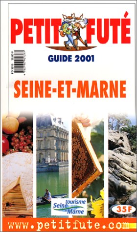 City Travel Guides Discounted  Livres : Seine et marne 2001